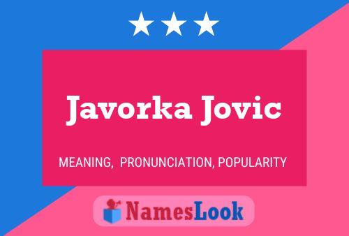 Affiche de nom Javorka Jovic