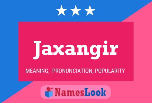 Affiche de nom Jaxangir