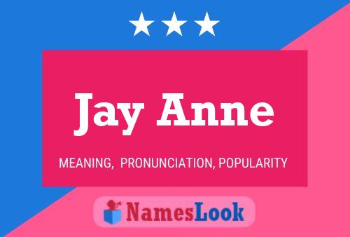 Affiche de nom Jay Anne