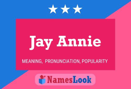 Affiche de nom Jay Annie