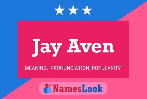 Affiche de nom Jay Aven