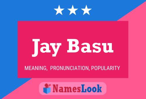 Affiche de nom Jay Basu