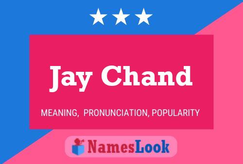 Affiche de nom Jay Chand