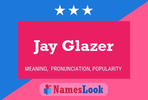 Affiche de nom Jay Glazer