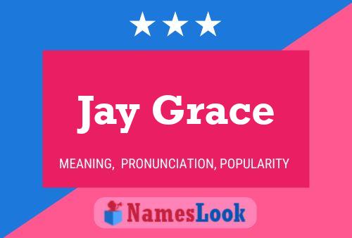 Affiche de nom Jay Grace