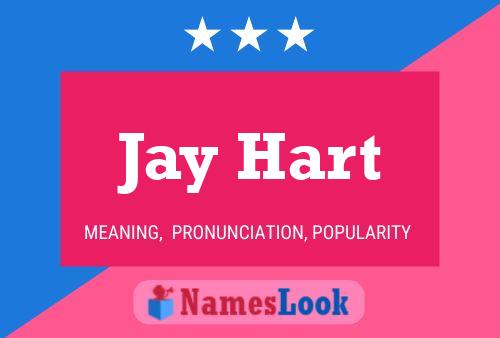 Affiche de nom Jay Hart