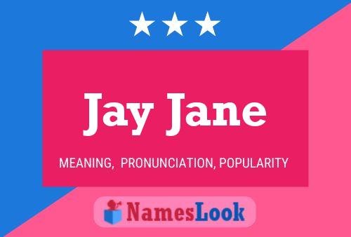 Affiche de nom Jay Jane