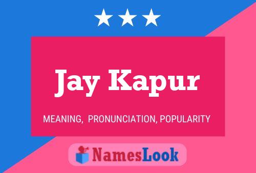 Affiche de nom Jay Kapur