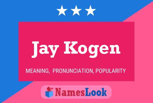 Affiche de nom Jay Kogen