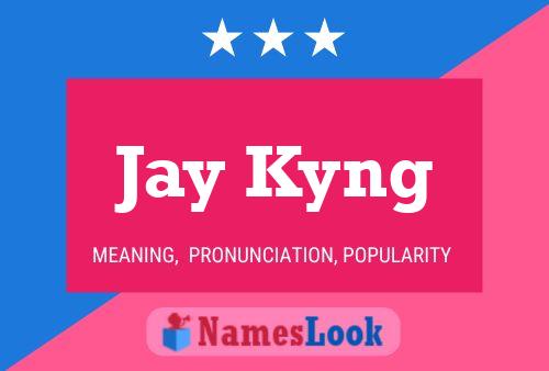 Affiche de nom Jay Kyng