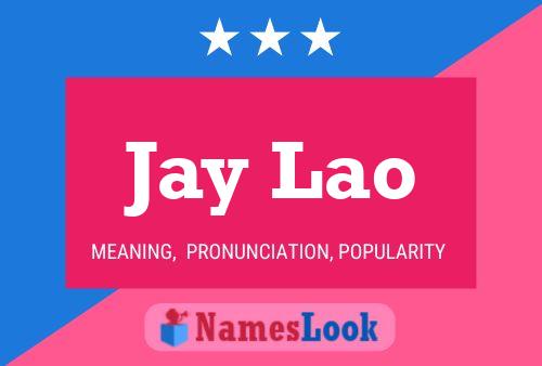 Affiche de nom Jay Lao