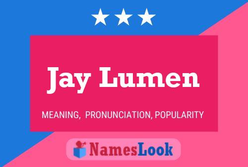 Affiche de nom Jay Lumen