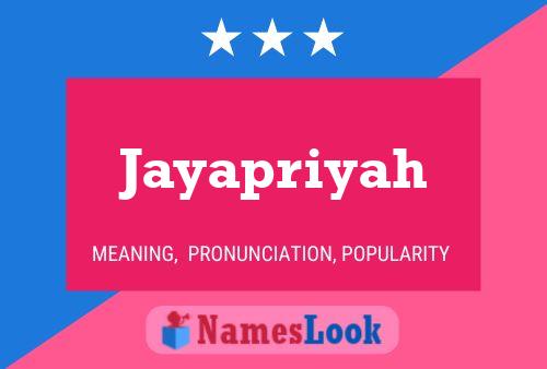 Affiche de nom Jayapriyah