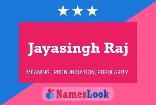 Affiche de nom Jayasingh Raj