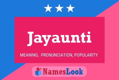 Affiche de nom Jayaunti