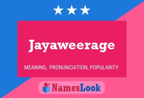 Affiche de nom Jayaweerage