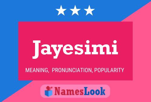 Affiche de nom Jayesimi