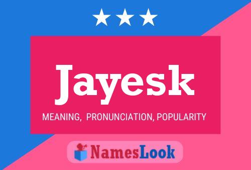 Affiche de nom Jayesk