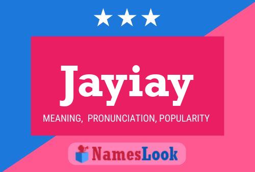 Affiche de nom Jayiay