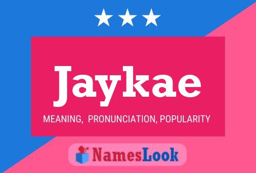 Affiche de nom Jaykae