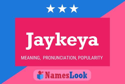 Affiche de nom Jaykeya