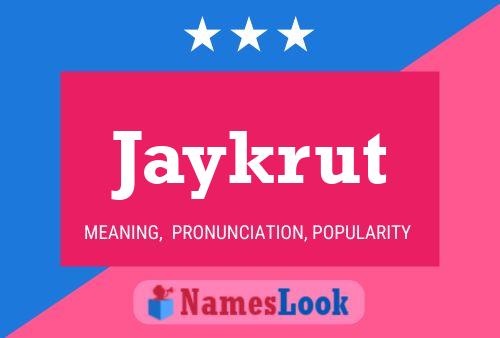 Affiche de nom Jaykrut