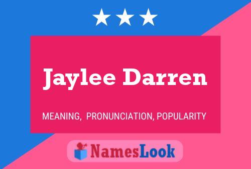 Affiche de nom Jaylee Darren