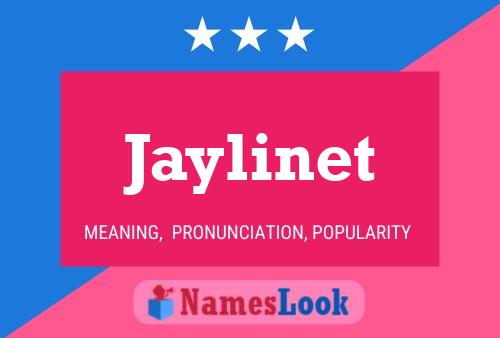 Affiche de nom Jaylinet