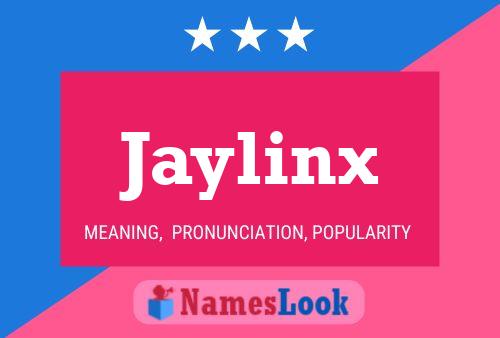 Affiche de nom Jaylinx