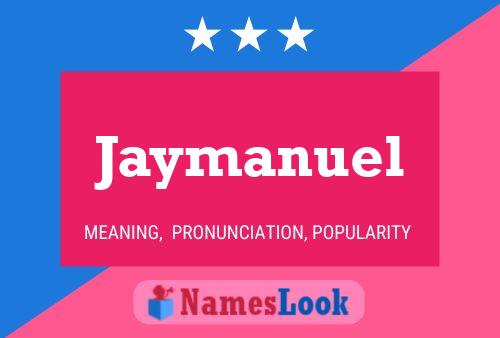 Affiche de nom Jaymanuel