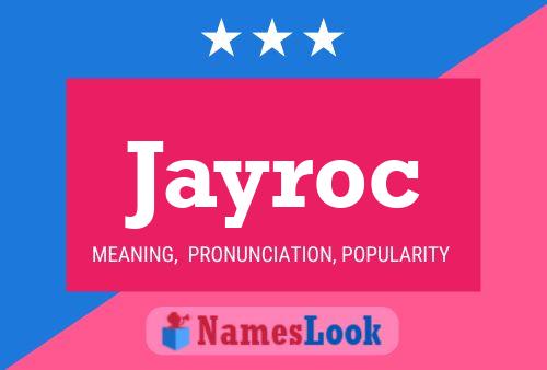 Affiche de nom Jayroc