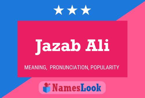 Affiche de nom Jazab Ali