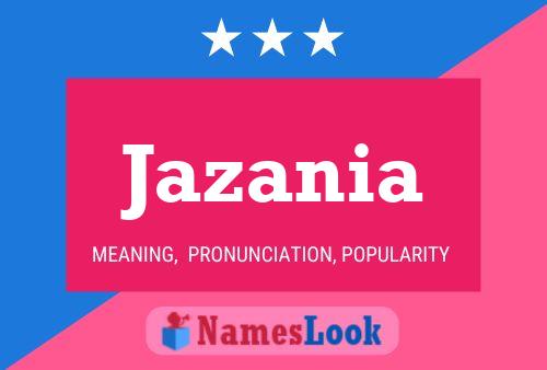 Affiche de nom Jazania