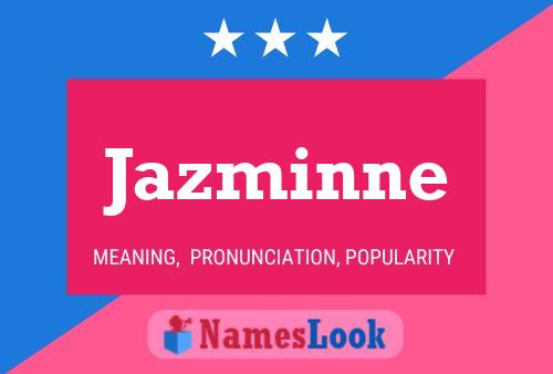 Affiche de nom Jazminne