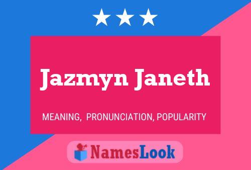 Affiche de nom Jazmyn Janeth