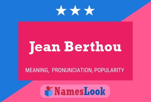 Affiche de nom Jean Berthou