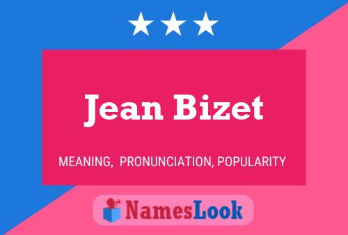 Affiche de nom Jean Bizet