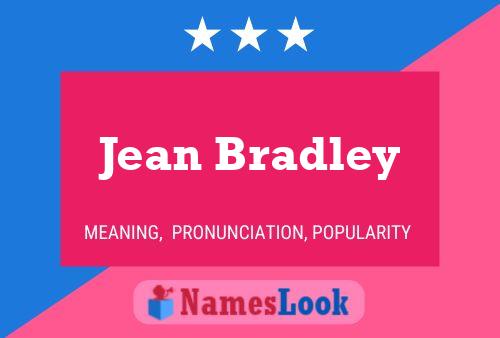 Affiche de nom Jean Bradley