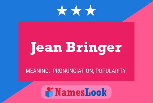 Affiche de nom Jean Bringer