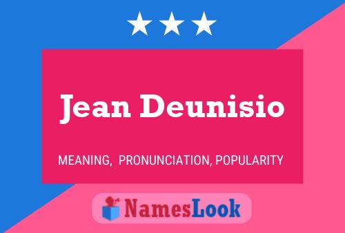 Affiche de nom Jean Deunisio