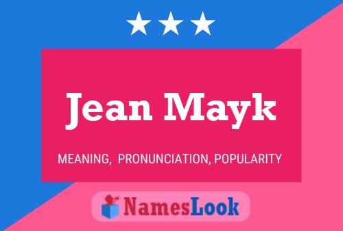 Affiche de nom Jean Mayk