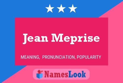 Affiche de nom Jean Meprise