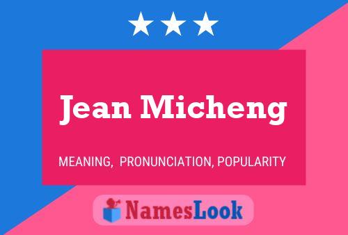 Affiche de nom Jean Micheng