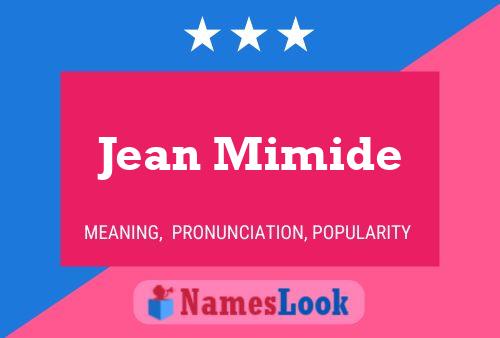 Affiche de nom Jean Mimide