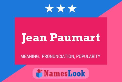 Affiche de nom Jean Paumart