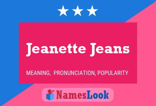 Affiche de nom Jeanette Jeans