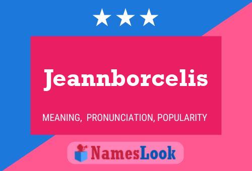 Affiche de nom Jeannborcelis