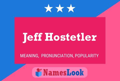 Affiche de nom Jeff Hostetler