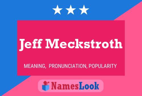 Affiche de nom Jeff Meckstroth