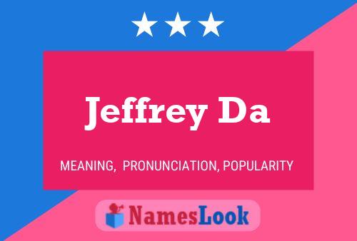 Affiche de nom Jeffrey Da